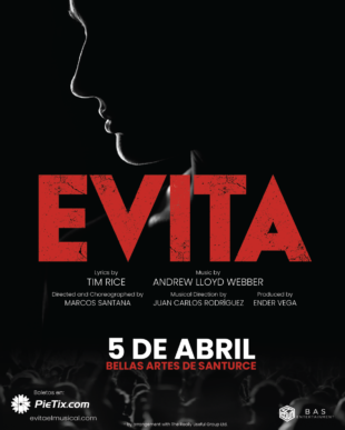 En Bellas Artes de Santurce el aclamado musical  “EVITA”