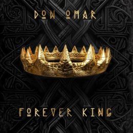DON OMAR  anuncia lanzamiento de “FOREVER KING”