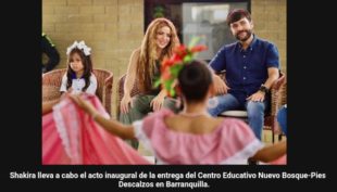 SHAKIRA  inaugura un nuevo colegio Pies Descalzos en Barranquilla