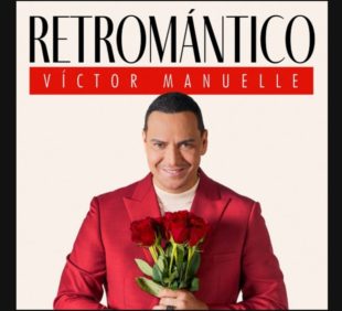 VÍCTOR MANUELLE  presenta su nuevo álbum  RETROMÁNTICO