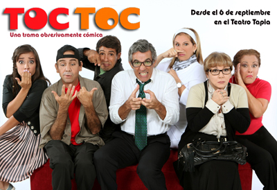 TOC TOC: Una comedia sobre obsesiones y compulsiones al Tapia, Mayaguez y Ponce
