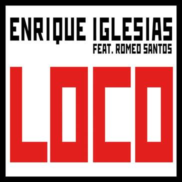 Enrique Iglesias “Loco”, #1 de radio en Estados Unidos y Puerto Rico
