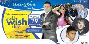 Make-A-Wish® Puerto Rico celebra el   “World Wish Day 2016”