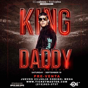 Comienza la pre-venta de boletos de “King Daddy: El Concierto” en el Madison Square Garden