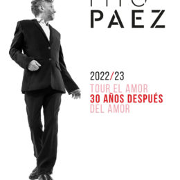 FITO PAEZ anuncia EL AMOR 30 AÑOS DESPUÉS DEL AMOR TOUR 2022/