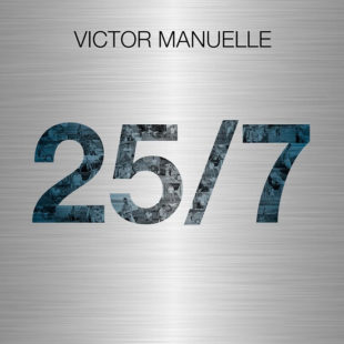 VÍCTOR MANUELLE celebra sus 25 años de trayectoria con su nuevo álbum “25/7”