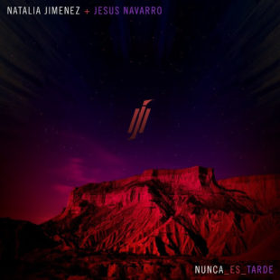 NATALIA JIMÉNEZ estrena su nuevo sencillo y video “NUNCA ES TARDE”