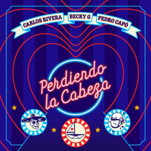 CARLOS RIVERA, BECKY G & PEDRO CAPÓ están “PERDIENDO LA CABEZA”