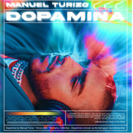 MANUEL TURIZO presenta su nuevo álbum DOPAMINA