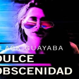 BLACK GUAYABA CAUTIVA CON SU DULCE OBSCENIDAD
