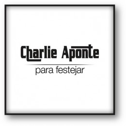 Charlie Aponte regresa a la industria musical “Para Festejar”