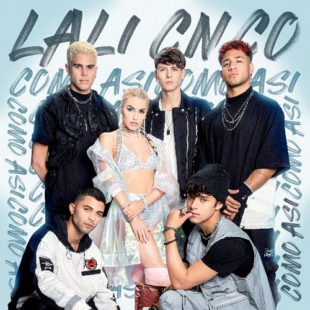 LALI sorprende a sus fanáticos con el lanzamiento de su nuevo sencillo “COMO ASÍ”  junto a CNCO