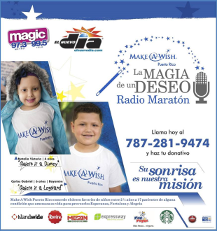 Celebra Make-A-Wish® Puerto Rico su primer radio maratón  “La Magia de un Deseo”