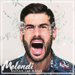 MELENDI publica su octavo álbum de estudio “QUÍTATE LAS GAFAS”