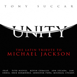 UNITY: EL TRIBUTO LATINO A MICHAEL JACKSON